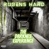 Rubens Hard - The darkness experience
