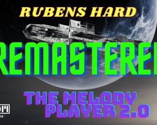 Rubens Hard - The melody player 2.0 Remastered