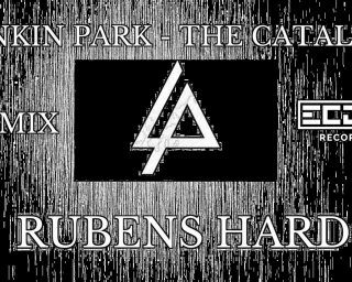 Linkin Park - The Catalyst (Rubens Hard remix)