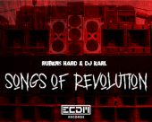 Rubens Hard & DJ Karl - Songs of revolution
