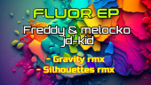 Jd Kid – freddy & Melocko – Gravity (remix) & Siluettes (Pack) 2 Tracks