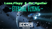 Luna, Flopy & Da_Aguilar – Eternal Flying