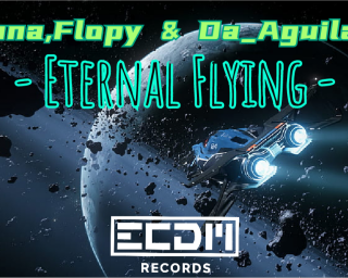 Luna, Flopy & Da_Aguilar – Eternal Flying